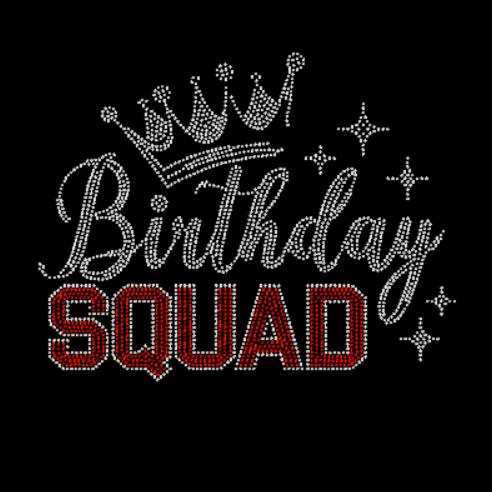 Birthday Squad with Crown Rhinestone Transfer