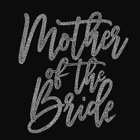 Mother of the Bride Rhinestone Transfer