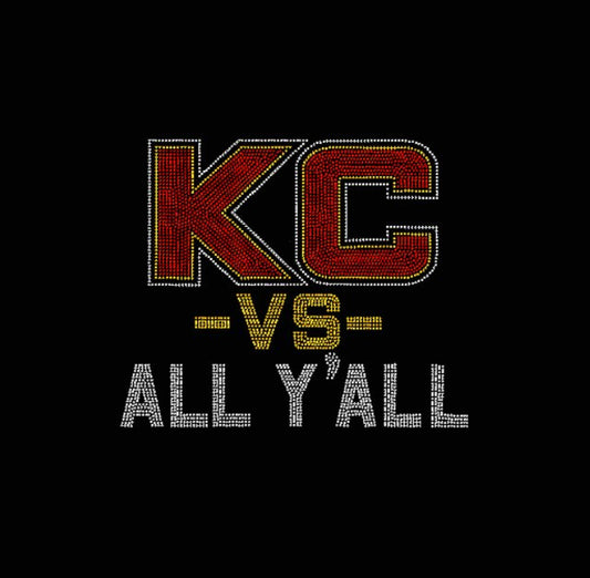 KC vs All Y'All Rhinestone Transfer
