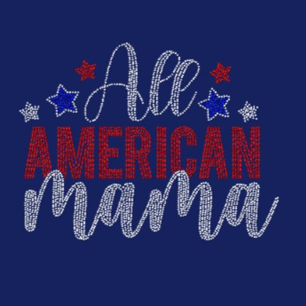 All American Mama Rhinestone Transfer