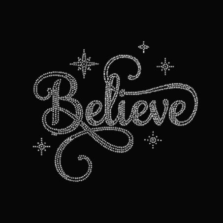 Believe Rhinestone Transfer