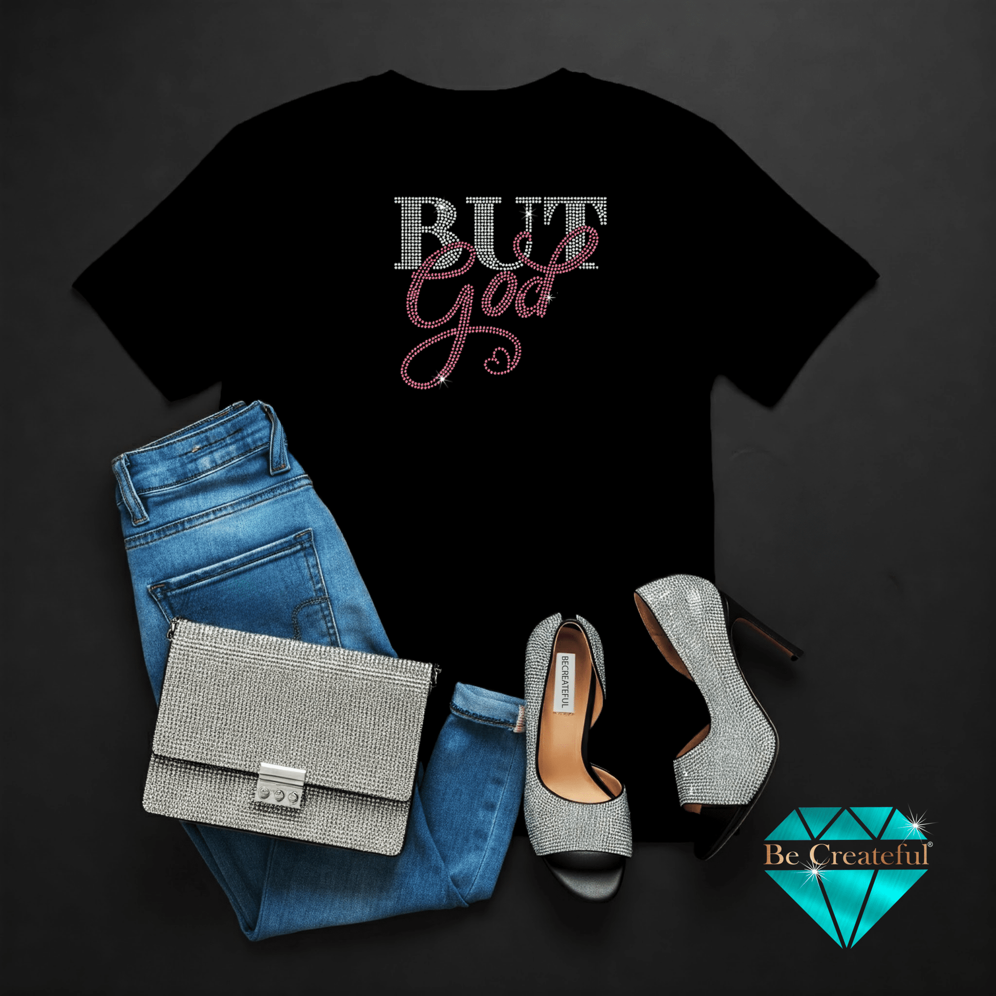 But God Rhinestone Design on a black shirt with jeans, purse and shoes