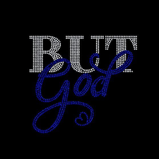 Decorative text 'But God' with crystal and blue rhinestone embellishments on a black background