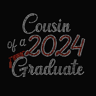 Cousin of a 2024 Graduate