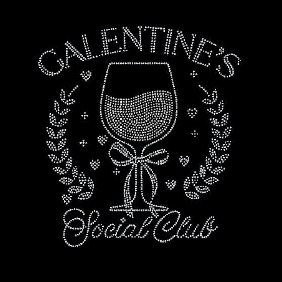 Decorative rhinestone design with 'Galentine's Social Club' text and a wine glass on a black background.