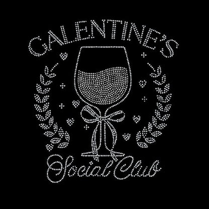 Decorative rhinestone design with 'Galentine's Social Club' text and a wine glass on a black background.