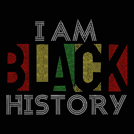 I Am Black History Rhinestone Transfer