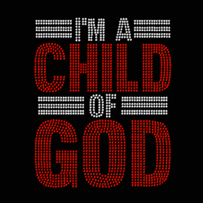I am a Child of God Rhinestone design