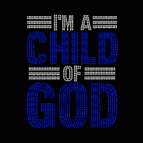 I am a Child of God Rhinestone design
