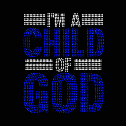 I am a Child of God Rhinestone design