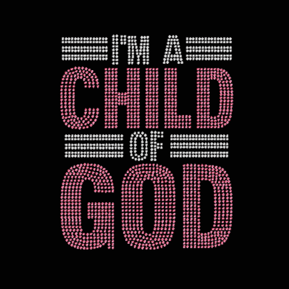 I am a Child of God Rhinestone design