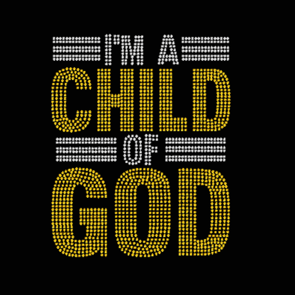 I am a Child of God Rhinestone design