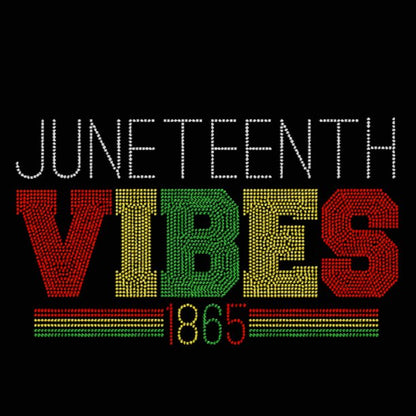 Juneteenth Vibes Rhinestone Transfer