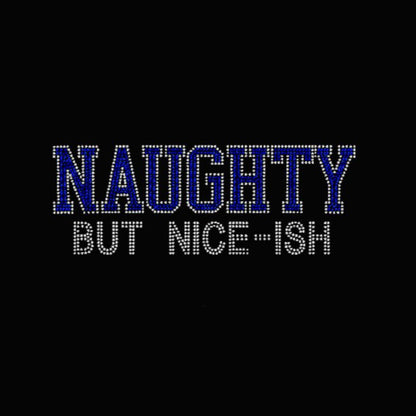 Naughty But Nice Ish Rhinestone Transfer
