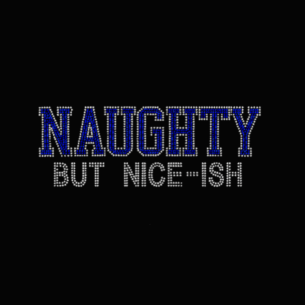 Naughty But Nice Ish Rhinestone Transfer