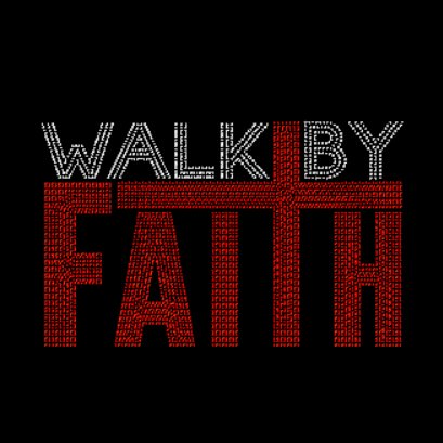 Walk By Faith Rhinestone Transfer