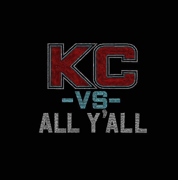 KC vs All Y'All Rhinestone Transfer